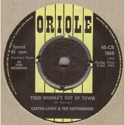 Carter-Lewis & The Southerners Your Momma's Out Of Town USED VINYL 7INCH 45 RPM
