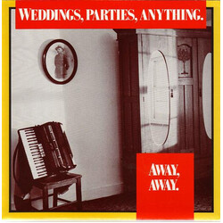 Weddings, Parties, Anything Away Away USED VINYL 7INCH SINGLE