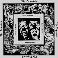 Depraved Come On Down Vinyl LP USED