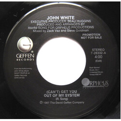 John White (2) (Can't) Get You Out Of My System USED VINYL 7INCH 45 RPM SINGLE PROMO STEREO