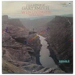 Gary Smith (45) The Songs Of Gary Smith.Windsinger: Take One Vinyl LP USED