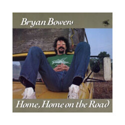Bryan Bowers Home, Home On The Road Vinyl LP USED