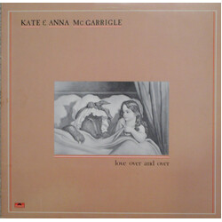 Kate & Anna McGarrigle Love Over And Over Vinyl LP USED