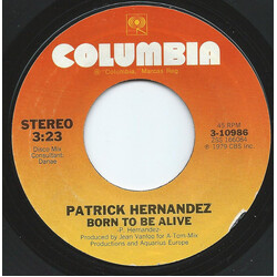 Patrick Hernandez Born To Be Alive USED VINYL 7INCH 45 RPM STYRENE STEREO