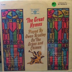Owen Bradley The Great Hymns Played By Owen Bradley On The Organ And Chimes Vinyl LP USED