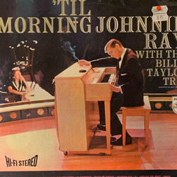 Johnnie Ray / Billy Taylor Trio 'Till Morning Vinyl LP USED