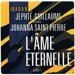 Jephté Guillaume / Johanna Saint-Pierre L'Âme Éternelle USED VINYL 12INCH 33 S RPM