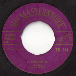 Elvis Presley My Baby Left Me / I Want You, I Need You, I Love You USED VINYL 7INCH 45 RPM
