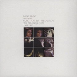Maggi Payne Ahh-Ahh (Music For Ed Tannenbaum's Technological Feets 1984-1987) Vinyl LP USED