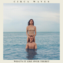 Circa Waves What's It Like Over There? Vinyl LP USED