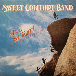 Sweet Comfort Band Hold On Tight Vinyl LP USED