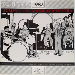 Carl Halen Carl Halen's 1982 Summa Cum Laude Orchestra Vinyl LP USED