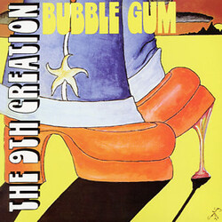 The 9th Creation Bubble Gum Vinyl LP USED