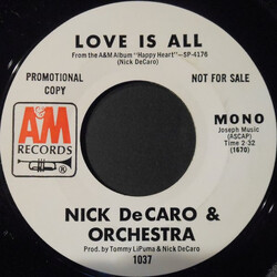 Nick DeCaro And His Orchestra Love Is All USED VINYL 7INCH 45 RPM PROMO