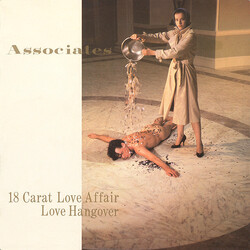The Associates 18 Carat Love Affair / Love Hangover VINYL 7" USED