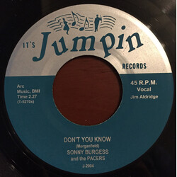 Sonny Burgess & The Pacers Don't You Know / Let the Good Times Roll USED VINYL 7INCH 45 RPM SINGLE