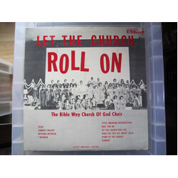 Reverend Abraham Swanson And The Bibleway Church Choir Let The Church Roll On Vinyl LP USED