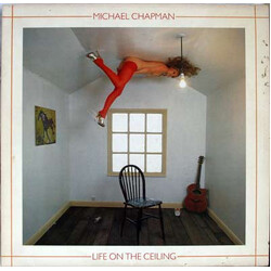 Michael Chapman (2) Life On The Ceiling Vinyl LP USED