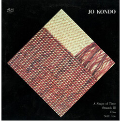 Jo Kondo A Shape Of Time / Strands III / Duo / Still Life Vinyl LP USED