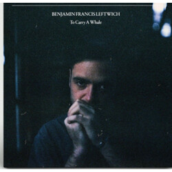 Benjamin Francis Leftwich To Carry A Whale Vinyl LP USED