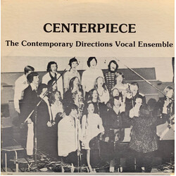 The Contemporary Directions Vocal Ensemble Centerpiece Vinyl LP USED