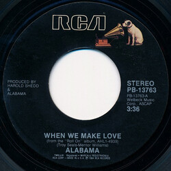 Alabama When We Make Love USED VINYL 7INCH 45 RPM SINGLE STYRENE STEREO