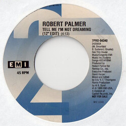 Robert Palmer Tell Me I'm Not Dreaming USED VINYL 7INCH 45 RPM PROMO