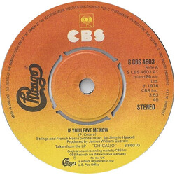 Chicago (2) If You Leave Me Now USED VINYL 7INCH 45 RPM SINGLE STEREO