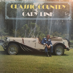 Gary Link (2) Classic Country Vinyl LP USED