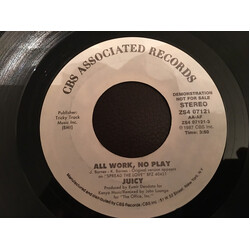 Juicy All Work, No Play USED VINYL 7INCH 45 RPM PROMO