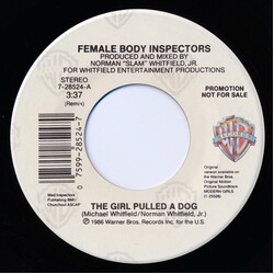 Female Body Inspectors The Girl Pulled A Dog USED VINYL 7INCH 45 RPM PROMO