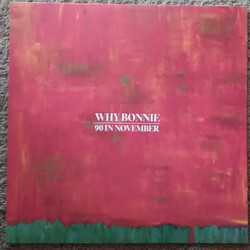 Why Bonnie 90 In November Vinyl LP USED
