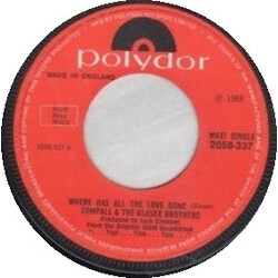 Tompall Glaser & The Glaser Brothers Where Has All The Love Gone USED VINYL 7INCH 45 RPM MAXI-SINGLE