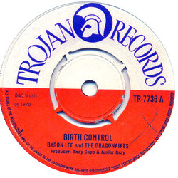 Byron Lee And The Dragonaires Birth Control USED VINYL 7INCH SINGLE