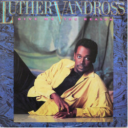Luther Vandross Give Me The Reason Vinyl LP USED