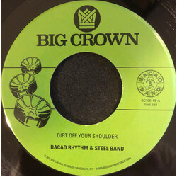 The Bacao Rhythm & Steel Band Dirt Off Your Shoulder / I Need Somebody To Love Tonight USED VINYL 7INCH 45 RPM