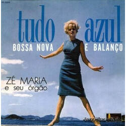 Zé Maria Tudo Azul. Bossa Nova E Balanço Vinyl LP USED