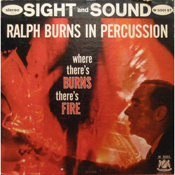 Ralph Burns And His Orchestra Where There's Burns There's Fire Vinyl LP USED
