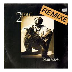 2Pac Dear Mama (Remix) VINYL 12" USED