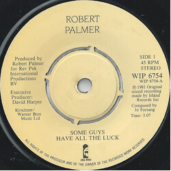 Robert Palmer Some Guys Have All The Luck USED VINYL 7INCH 45 RPM SINGLE