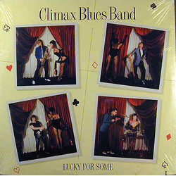 Climax Blues Band Lucky For Some Vinyl LP USED