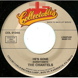 The Chantels He's Gone USED VINYL 7INCH 45 RPM REISSUE