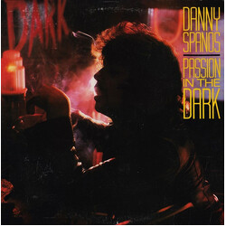 Danny Spanos Passion In The Dark Vinyl 12" USED