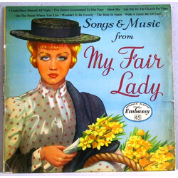 Embassy Singers & Players Songs & Music From My Fair Lady USED VINYL 7INCH 45 RPM EP