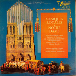 Jean-Joseph Mouret / Michel Richard Delalande / Jean-Baptiste Lully / Pierre Cochereau / Armand Birbaum Musiques Royales A Notre Dame Vinyl LP USED