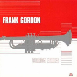 Frank Gordon Clarion Echoes Vinyl LP USED