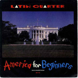 Latin Quarter America For Beginners (New Re-Recorded Version) USED VINYL 7INCH SINGLE 45 RPM