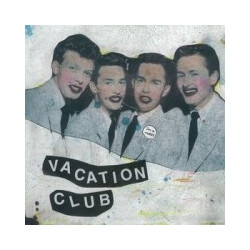 Vacation Club Gettin' Man USED VINYL 7INCH 45 RPM
