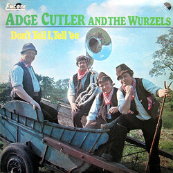 Adge Cutler / The Wurzels Don't Tell I, Tell 'Ee Vinyl LP USED