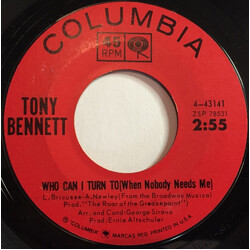 Tony Bennett Who Can I Turn To (When Nobody Needs Me) / Waltz For Debby USED VINYL 7INCH 45 RPM SINGLE
